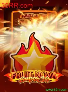 FruitrNovaSupe30: O Novo Fenômeno dos Jogos com 35RR.com