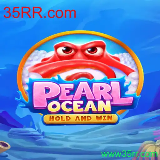 Explorando o Mundo Fascinante de PearlOcean: Uma Jornada em 35RR.com